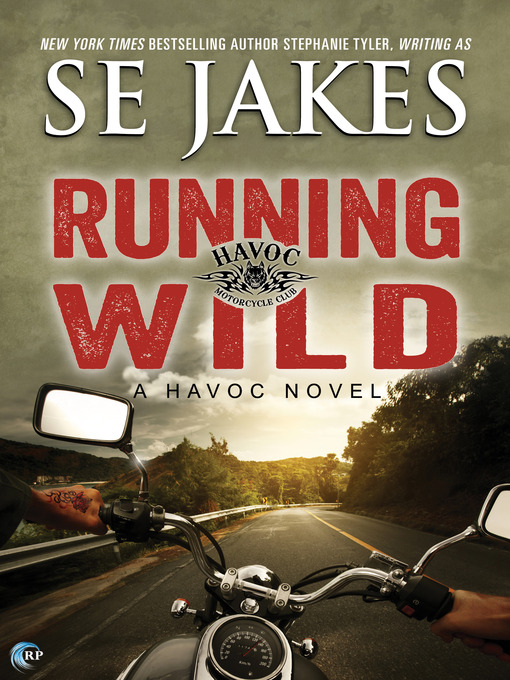 Title details for Running Wild by SE Jakes - Available